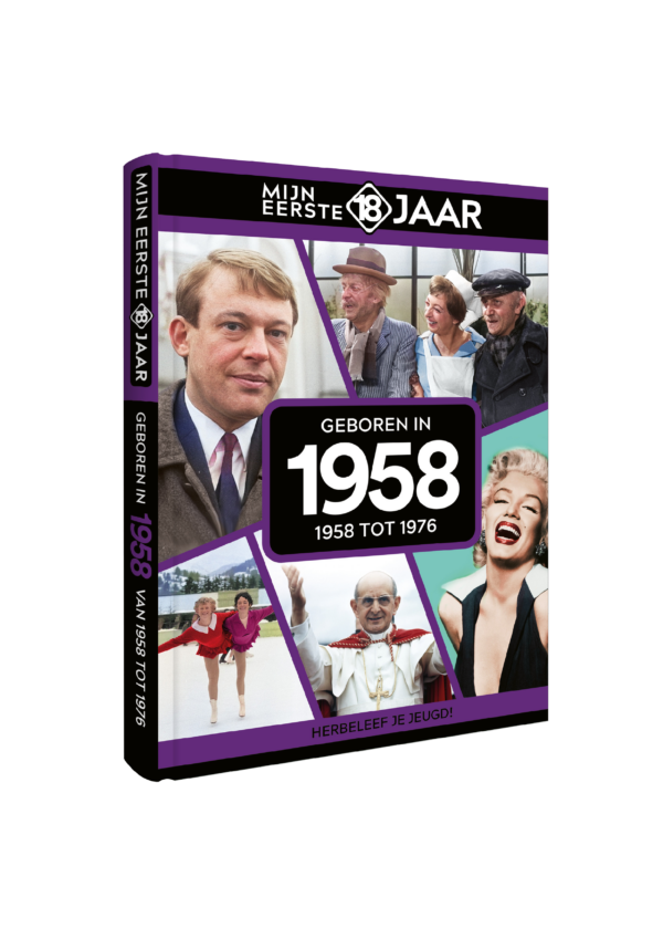 Mijn Eerste 18 Jaar 1958