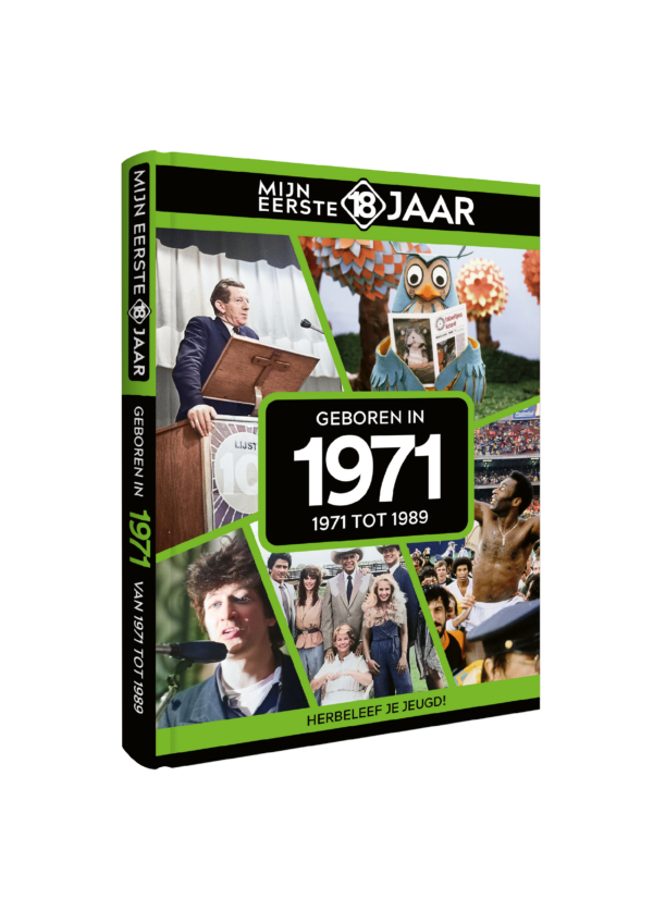Mijn Eerste 18 Jaar 1971