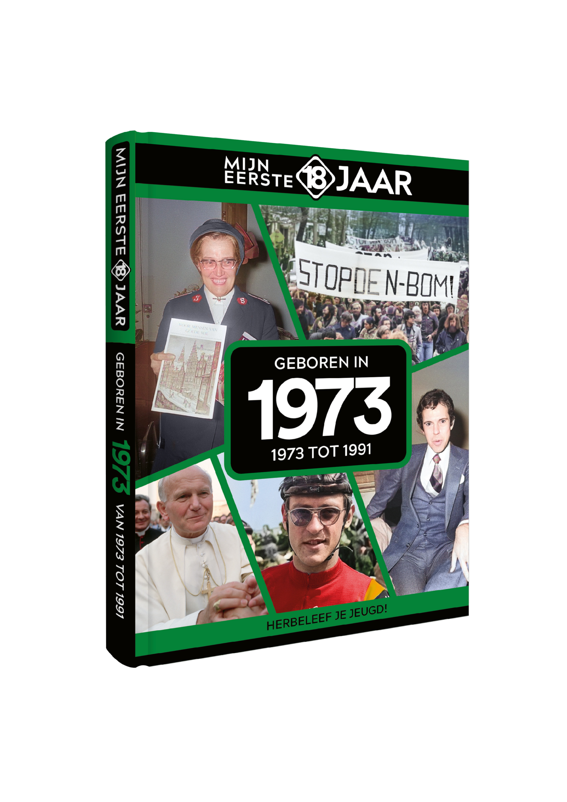 Mijn Eerste 18 Jaar 1973