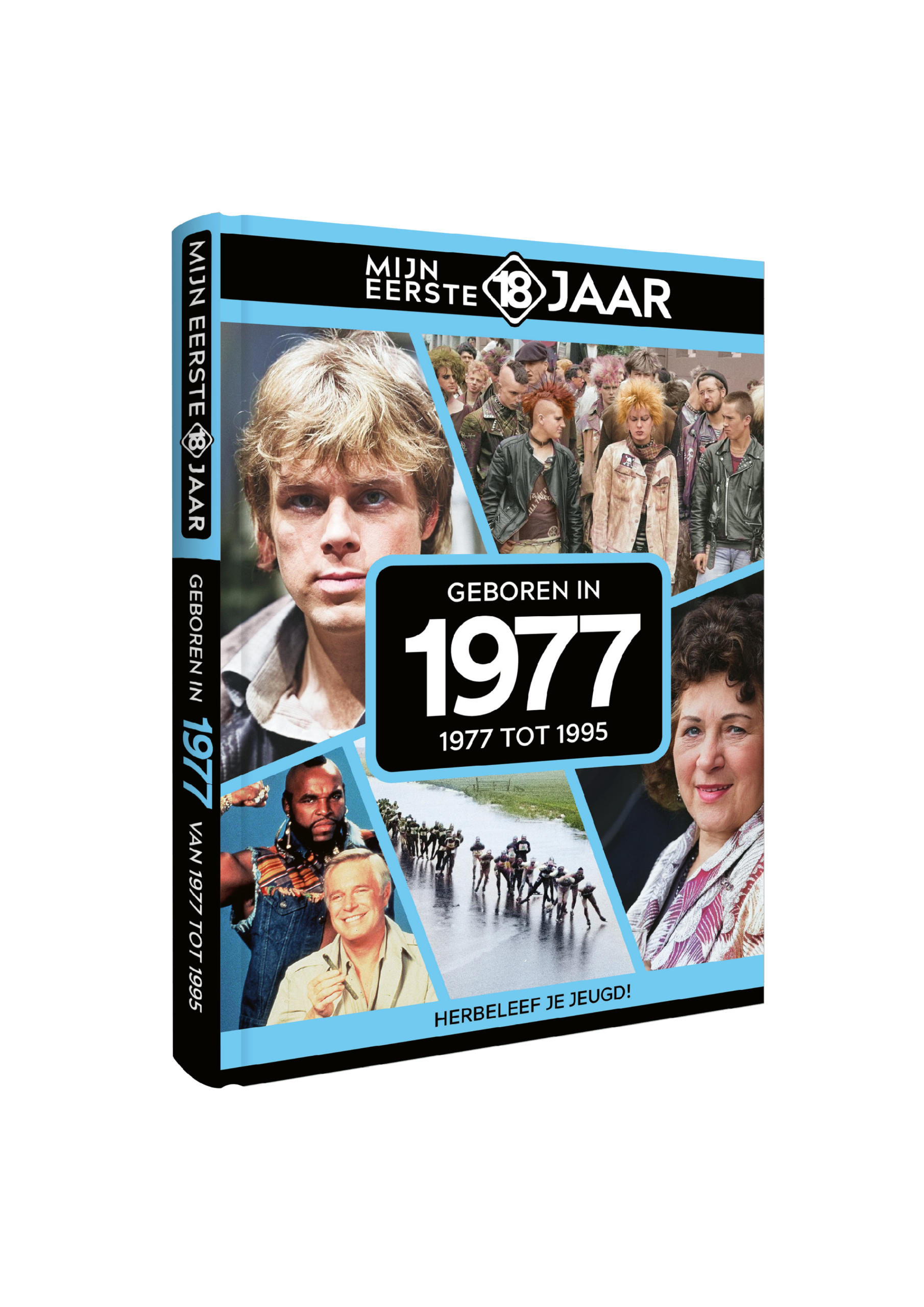 Mijn Eerste 18 Jaar 1977